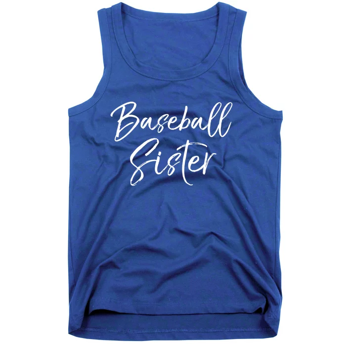 Supportive Baseball Gift Cute Baseball Sister Gift Tank Top