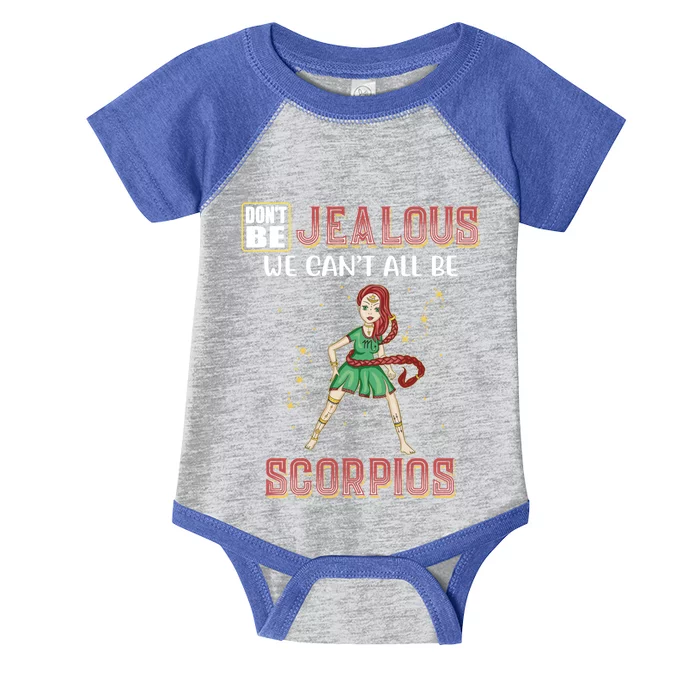 Scorpio Birthday Gift Dont Be Jalous Scorpio Zodiac Gift Infant Baby Jersey Bodysuit