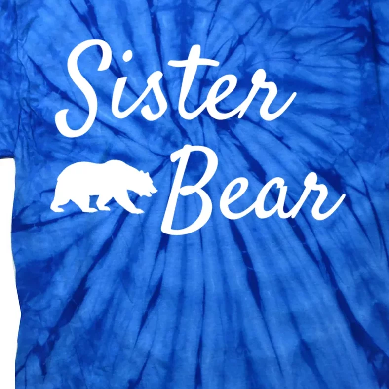 Sister Bear Gift Christmas Papa Bear Mama Bear Bear Meaningful Gift Tie-Dye T-Shirt