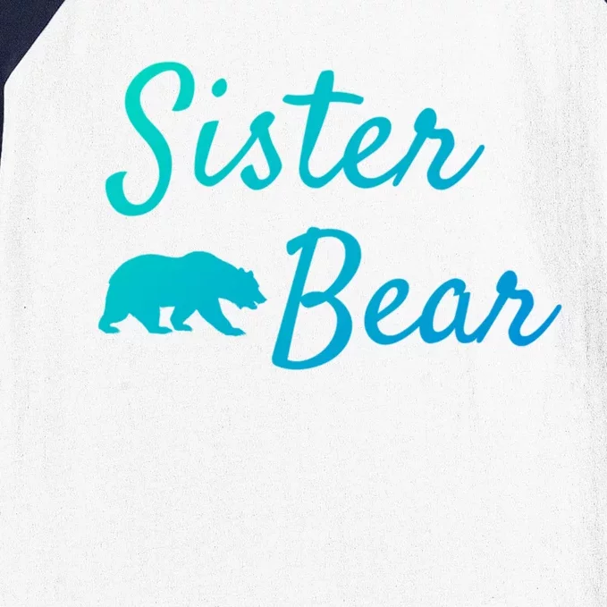 Sister Bear Gift Christmas Papa Bear Mama Bear Bear Meaningful Gift Baseball Sleeve Shirt