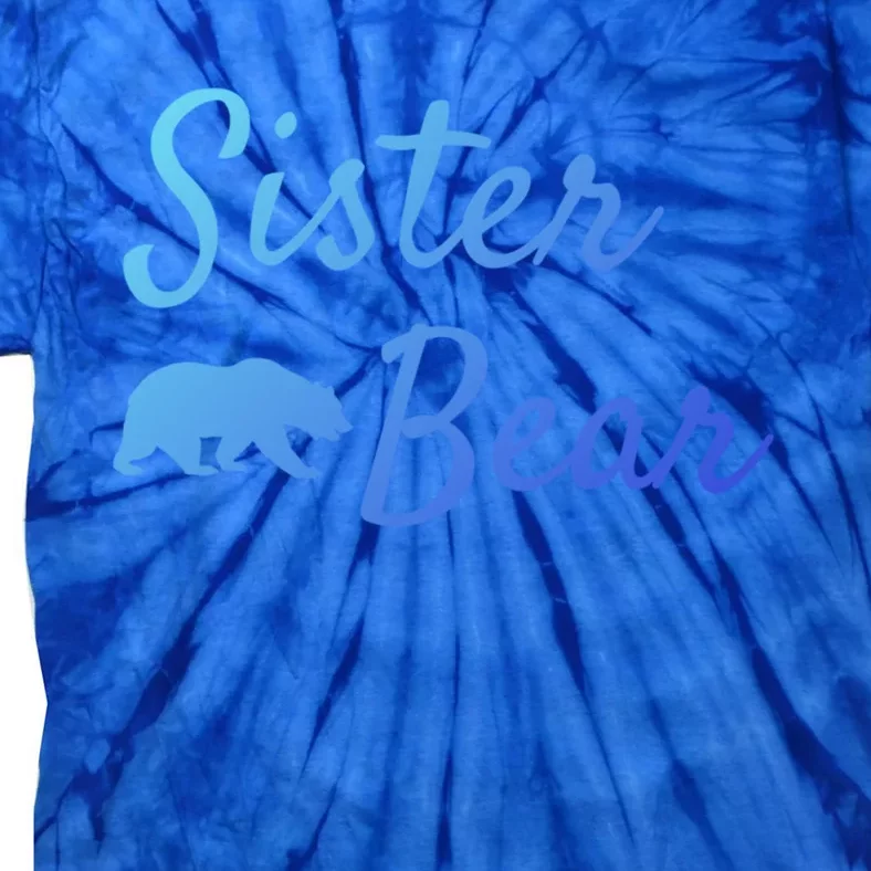 Sister Bear Gift Christmas Papa Bear Mama Bear Bear Meaningful Gift Tie-Dye T-Shirt