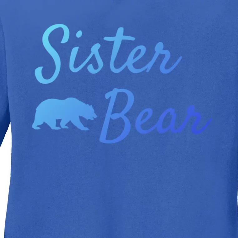 Sister Bear Gift Christmas Papa Bear Mama Bear Bear Meaningful Gift Ladies Long Sleeve Shirt