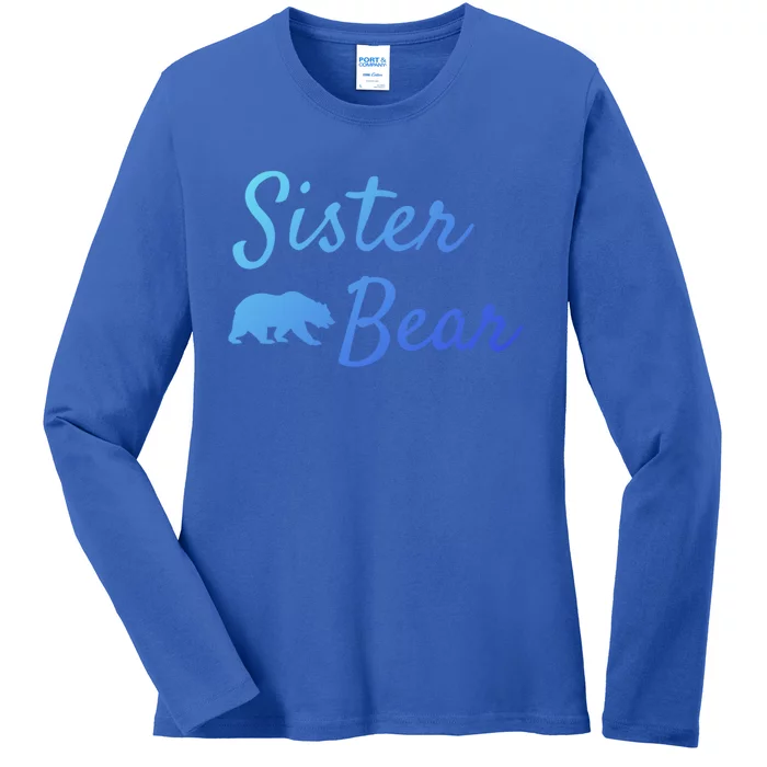 Sister Bear Gift Christmas Papa Bear Mama Bear Bear Meaningful Gift Ladies Long Sleeve Shirt