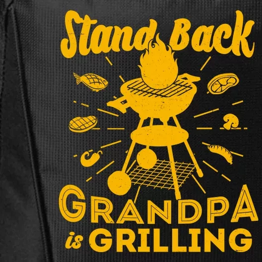 Stand Back Grandpa Is Grilling City Backpack