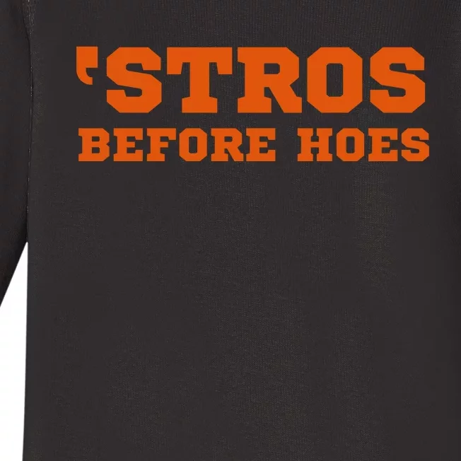 Stros Before Hoes Baby Long Sleeve Bodysuit