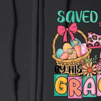 Saved By His Grace Easter Day Bunny Christian Family Easter Day Full Zip Hoodie