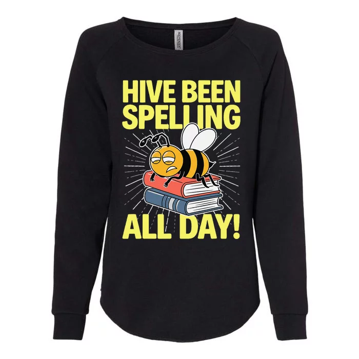 Spelling Bee Humor Spelling Champion Word Nerd Spelling Womens California Wash Sweatshirt