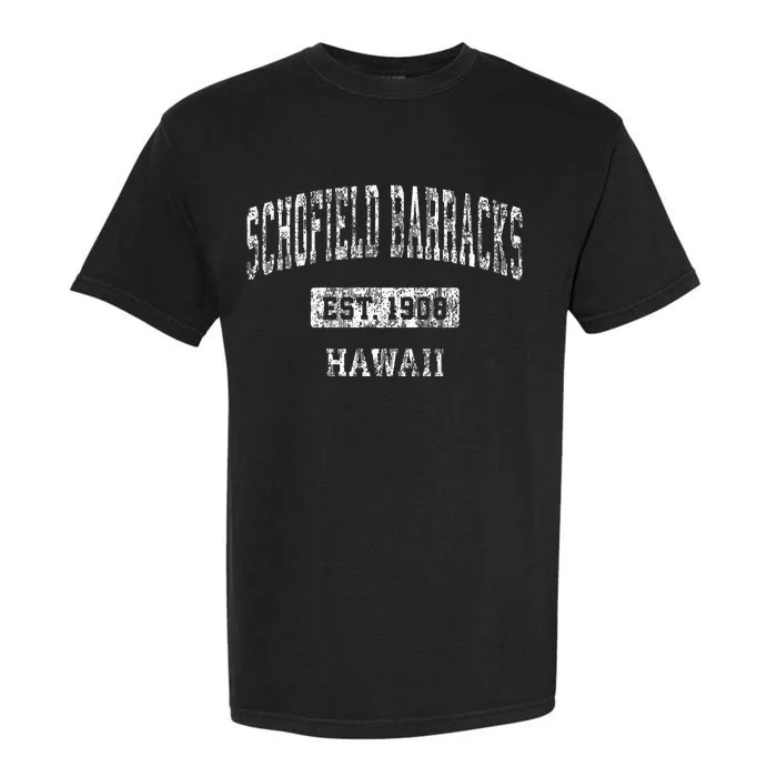 Schofield Barracks Hawaii Hi Vintage Sports Established Garment-Dyed Heavyweight T-Shirt