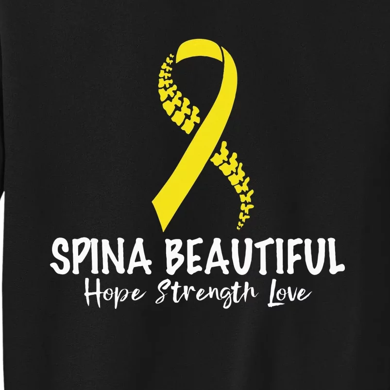 Spina Beautiful Hope Strength Love Tall Sweatshirt