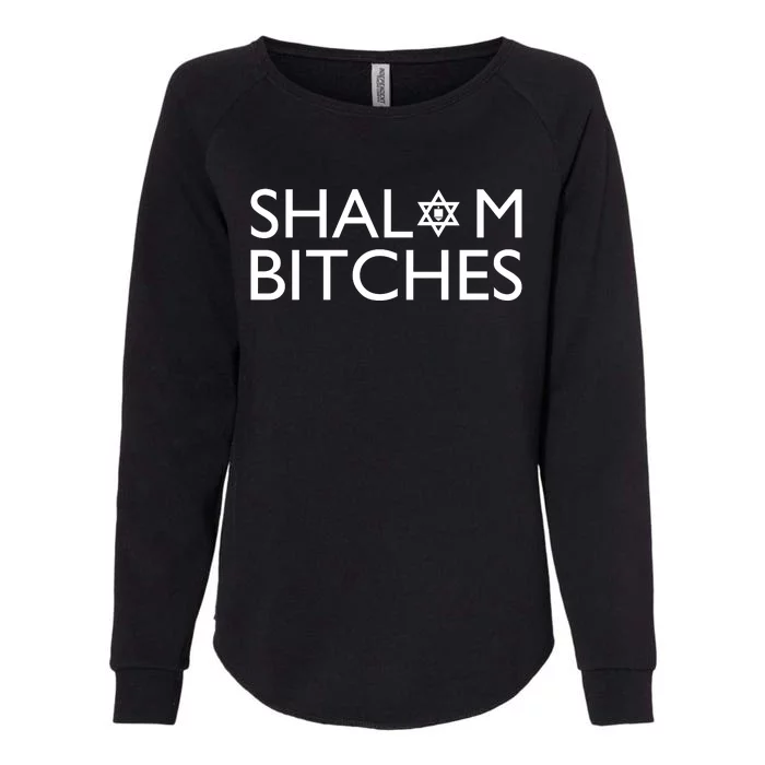 Shalom Bitches Hanukkah Womens California Wash Sweatshirt