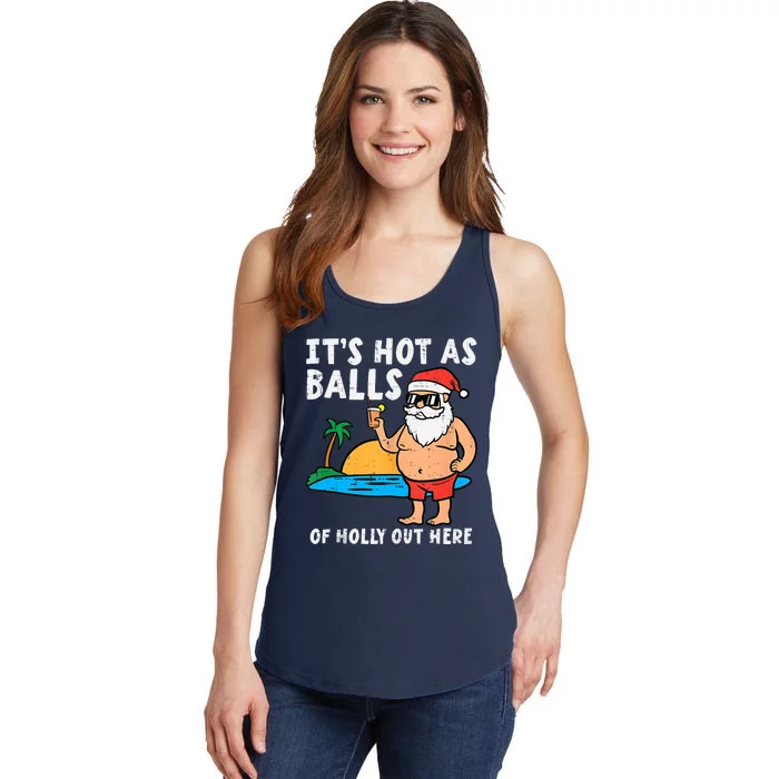 Santa Beach Hot As Balls Of Holly Funny Christmas In July Ladies Essential Tank