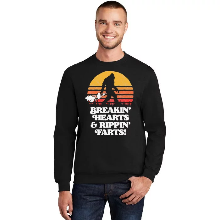 Sasquatch Breakin Hearts & Rippin Farts! Funny Bigfoot Sun Tall Sweatshirt