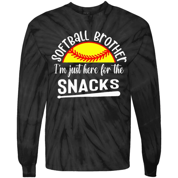 Softball Brother IM Just Here For The Snacks Retro Softball Tie-Dye Long Sleeve Shirt