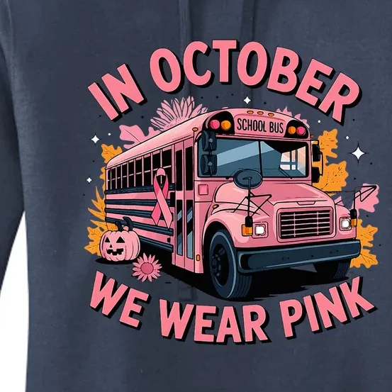 School Bus In October We Wear Breast Cancer Awareness Women's Pullover Hoodie