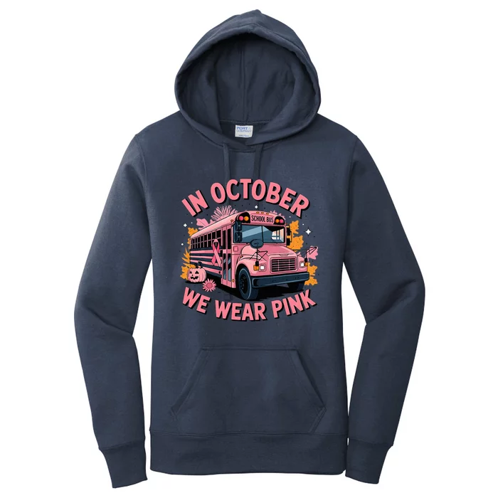 School Bus In October We Wear Breast Cancer Awareness Women's Pullover Hoodie