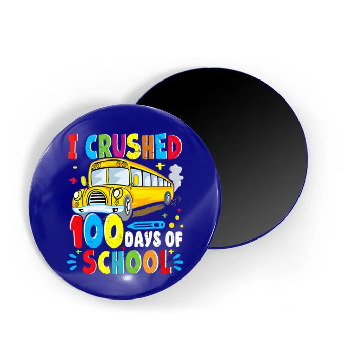 School Bus I Crushed 100 Day Of School Gift Magnet