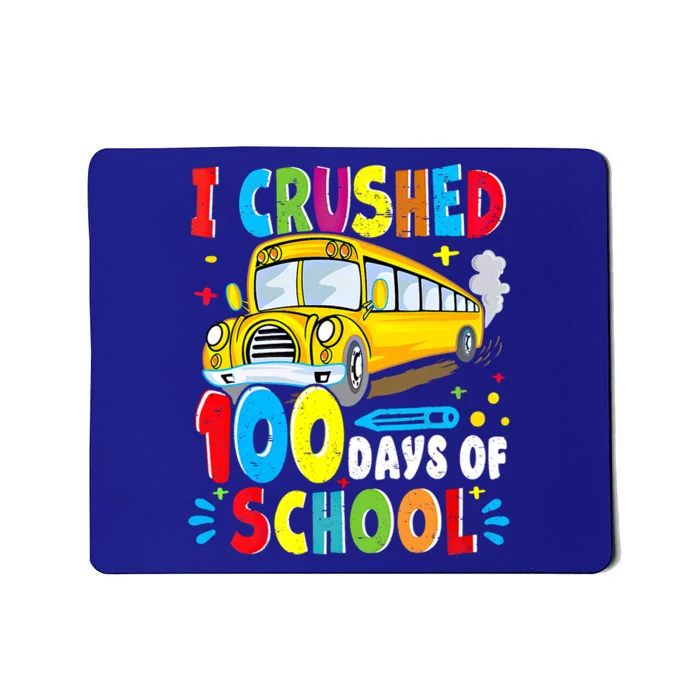 School Bus I Crushed 100 Day Of School Gift Mousepad