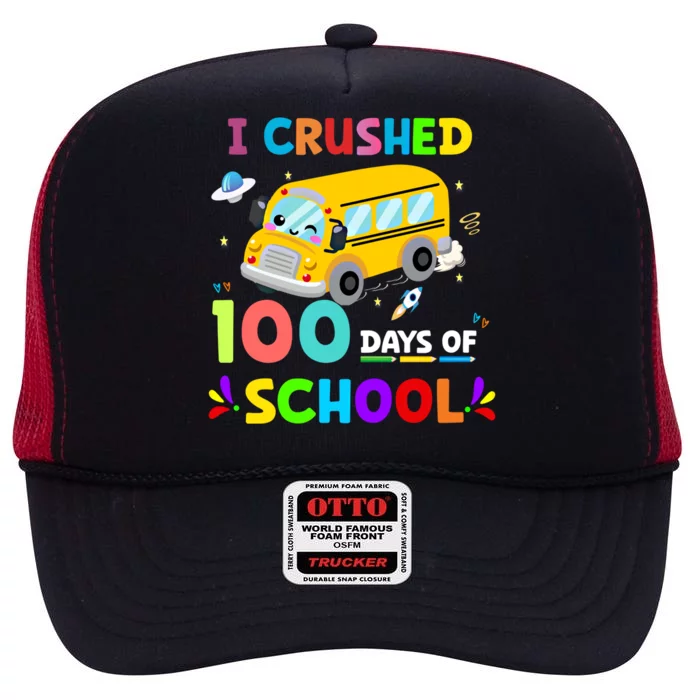 School Bus I Crushed 100 Day Of School Meaningful Gift High Crown Mesh Trucker Hat