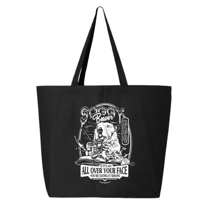 Soggy Beaver If It's Not All Over Your Face You're Eating 25L Jumbo Tote