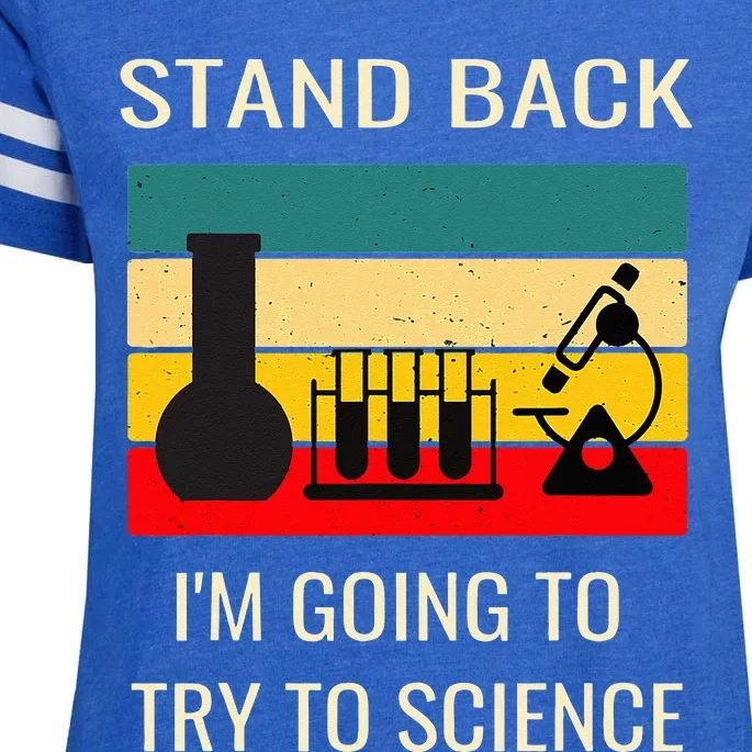 Stand back I'm going to try science funny scientist chemist Enza Ladies Jersey Football T-Shirt