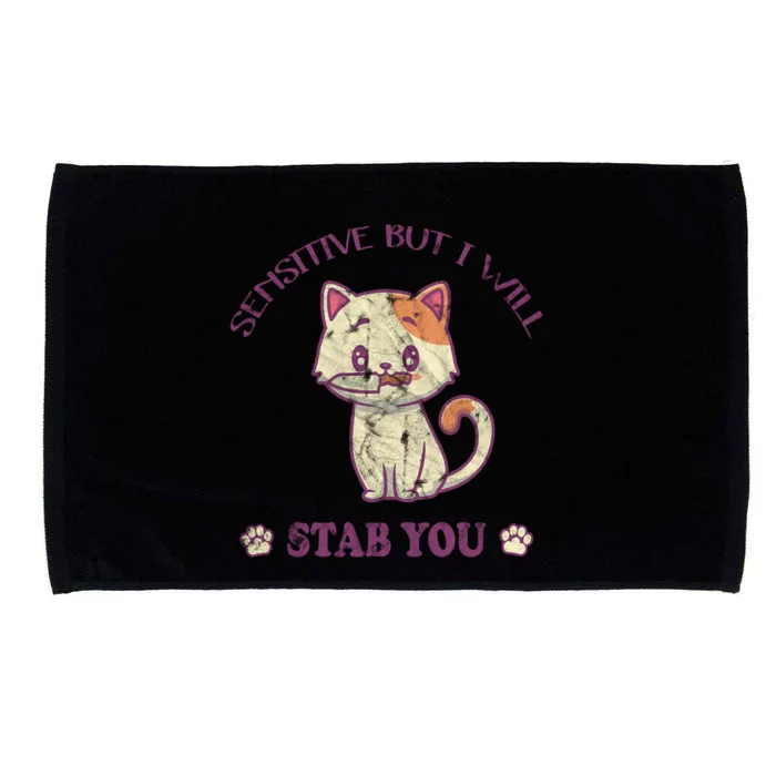 Sensitive But I Will Stab You Cute Cat Cool Gift Microfiber Hand Towel