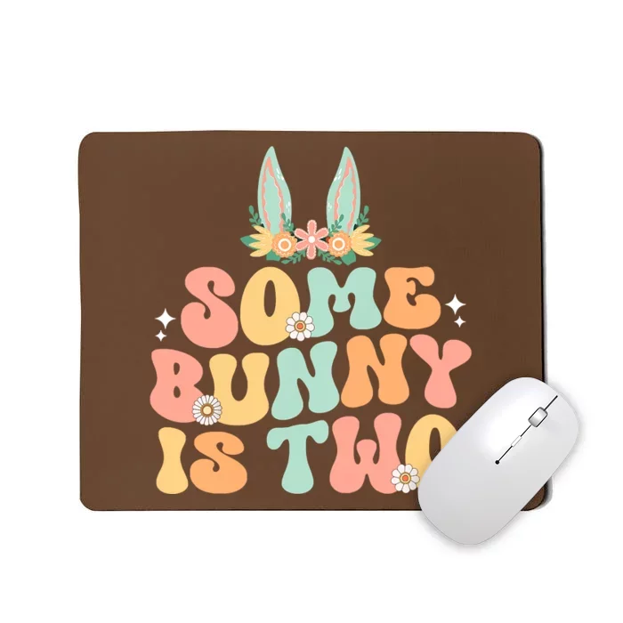 Some Bunny Is Two Birthday Party Mousepad