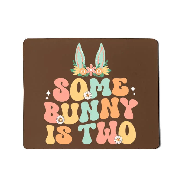 Some Bunny Is Two Birthday Party Mousepad