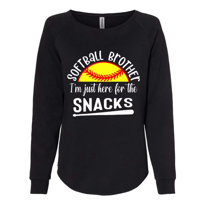 Softball Brother IM Just Here For The Snacks Womens California Wash Sweatshirt