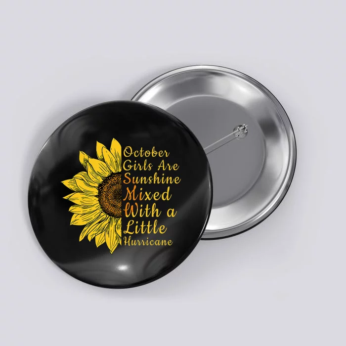 Sunflower Born In October Birthday Gift For Women Button