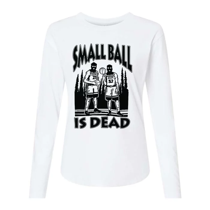 Small Ball Is Dead Womens Cotton Relaxed Long Sleeve T-Shirt