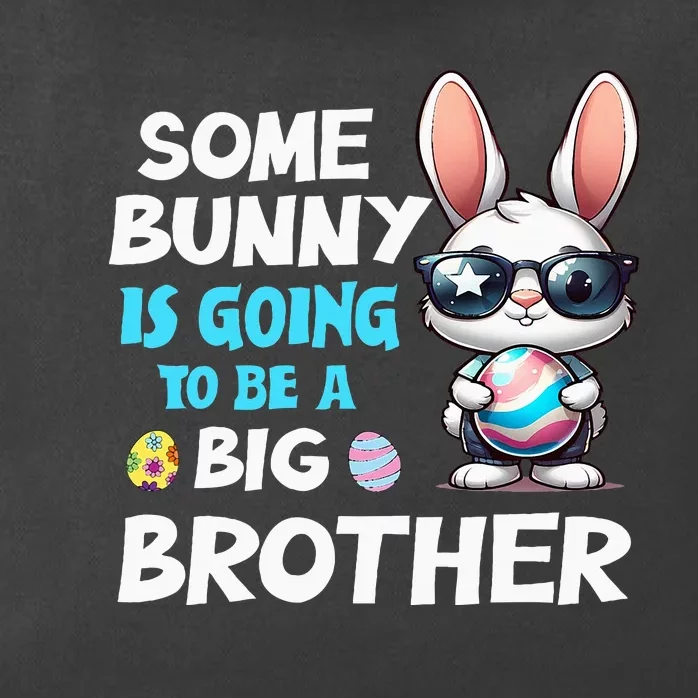 Some Bunny Is Going To Be A Big Brother Easter Zip Tote Bag