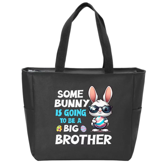 Some Bunny Is Going To Be A Big Brother Easter Zip Tote Bag