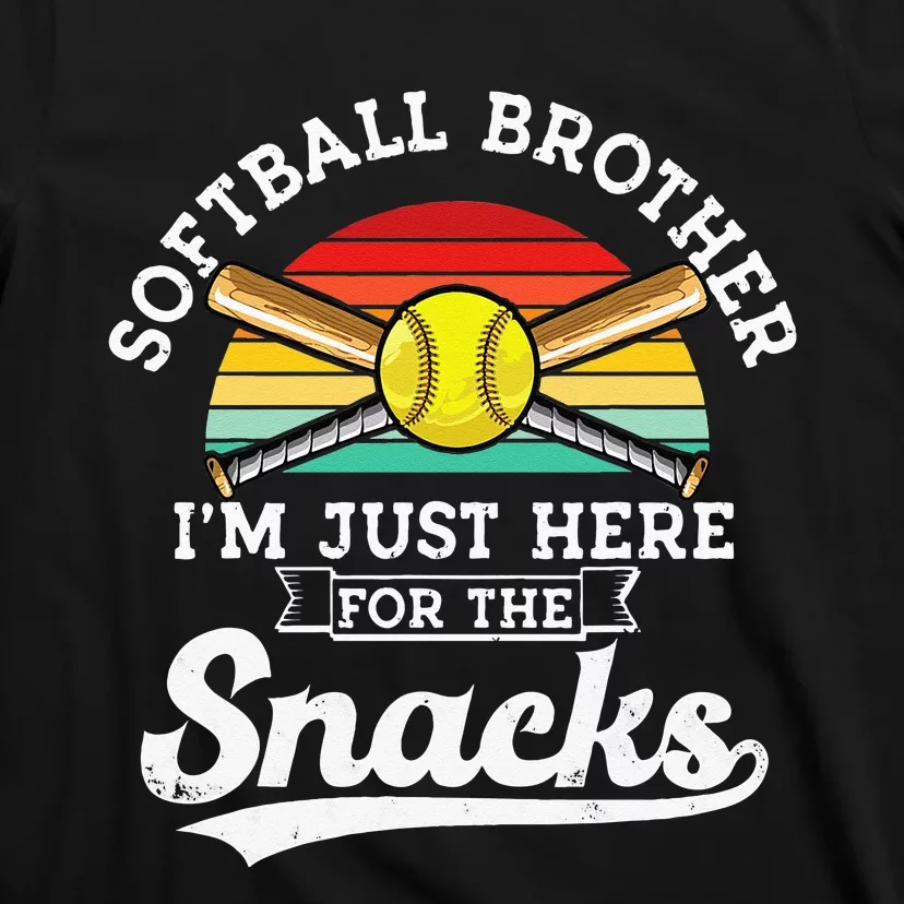 Softball Brother Im Just Here For The Snacks Retro Softball T-Shirt