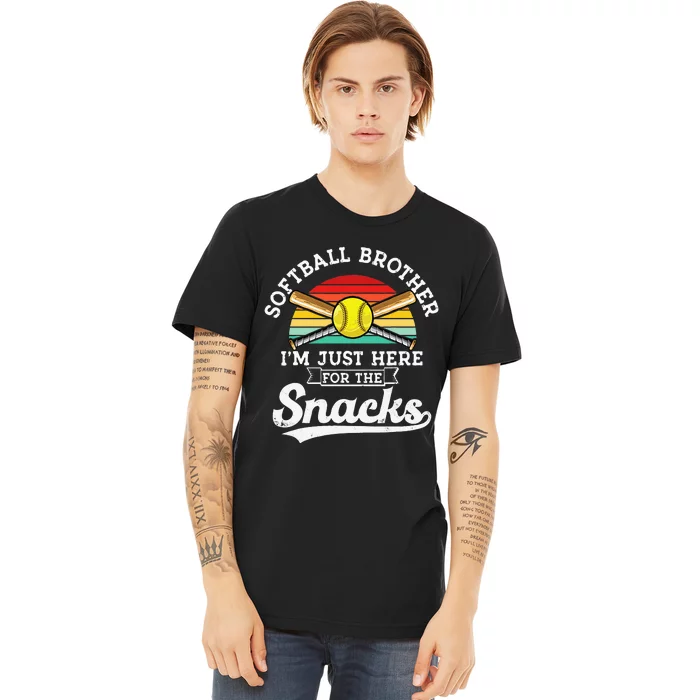 Softball Brother Im Just Here For The Snacks Retro Softball Premium T-Shirt