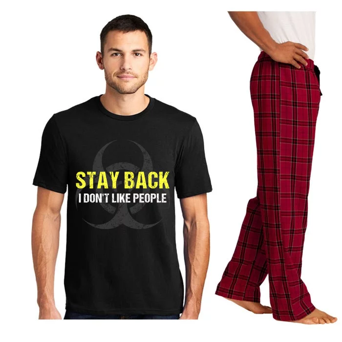 Stay Back I Don't Like People Pajama Set