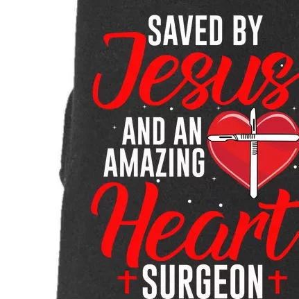 Saved By Jesus Open Heart Surgery Bypass Surgery Survivor Cool Gift Doggie 3-End Fleece Hoodie