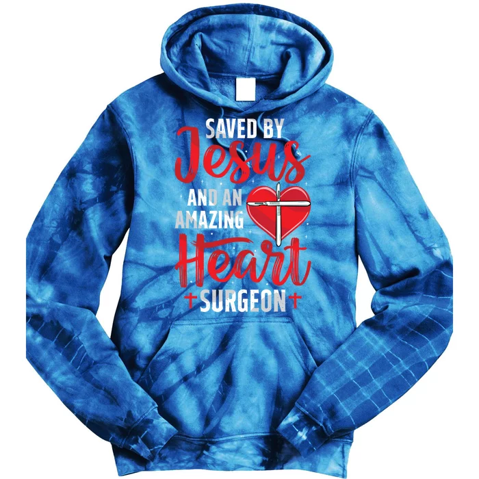 Saved By Jesus Open Heart Surgery Bypass Surgery Survivor Cool Gift Tie Dye Hoodie