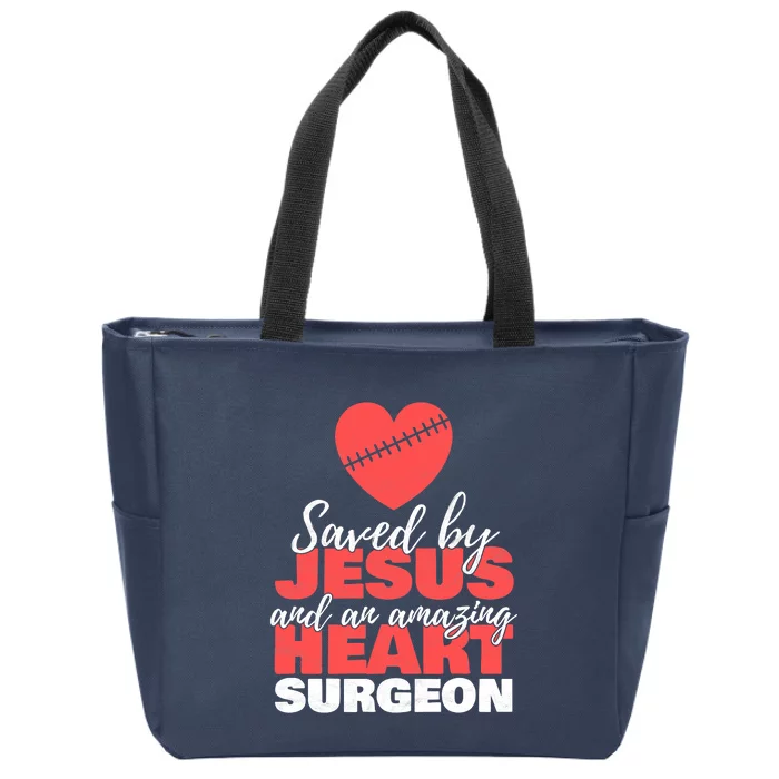 Saved By Jesus Heart Surgeon Surgery Survivor Zip Tote Bag