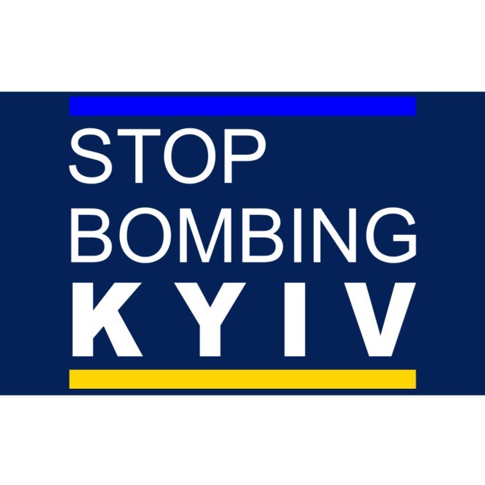 Stop Bombing Kyiv Support Ukraine Bumper Sticker