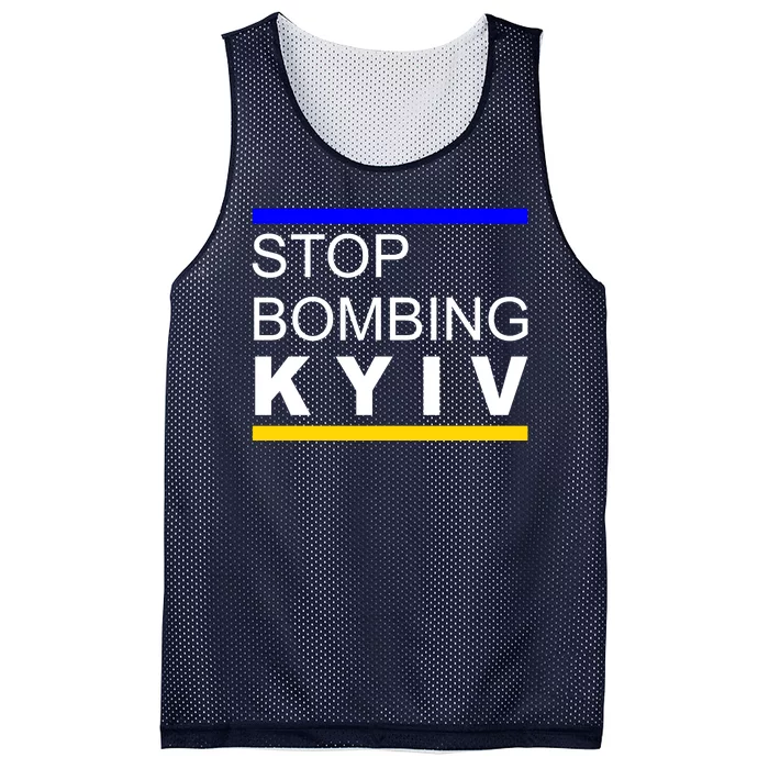 Stop Bombing Kyiv Support Ukraine Mesh Reversible Basketball Jersey Tank