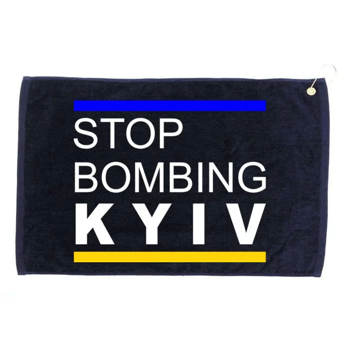 Stop Bombing Kyiv Support Ukraine Grommeted Golf Towel