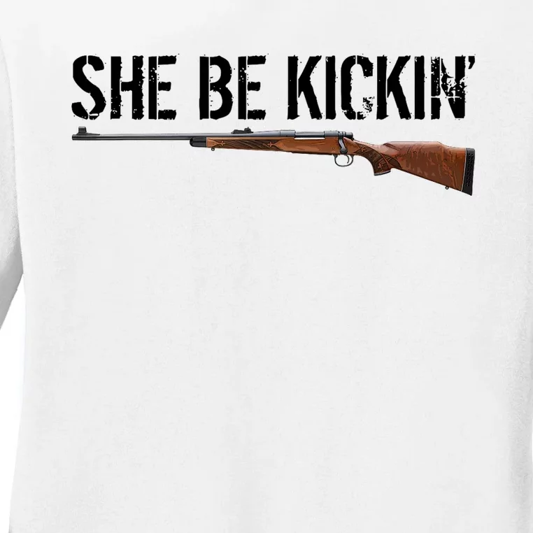 She Be Kickin Guns Saying Cool Hot Women Lady Ladies Long Sleeve Shirt