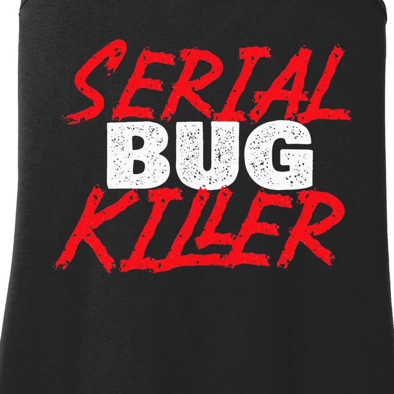 Serial Bug Killer Exterminator Pest Control Technician Ladies Essential Tank