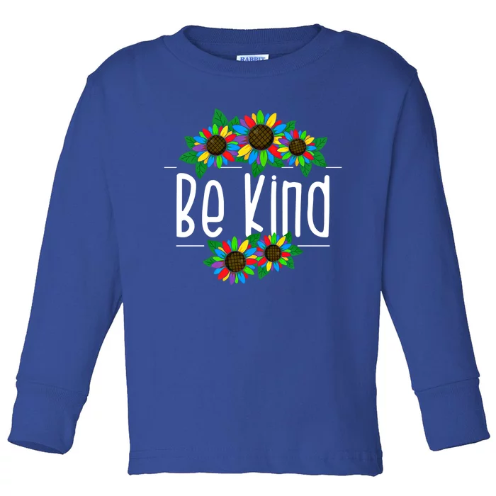 Sunflower Be Kind Autism Awareness Kindness Gift Toddler Long Sleeve Shirt