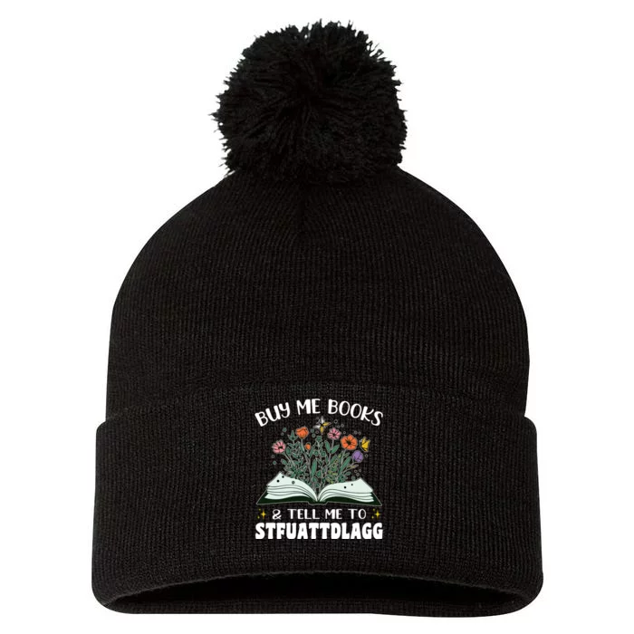 Spicy Book Lover, Buy Me Books And Tell Me To STFUATTDLAGG Pom Pom 12in Knit Beanie