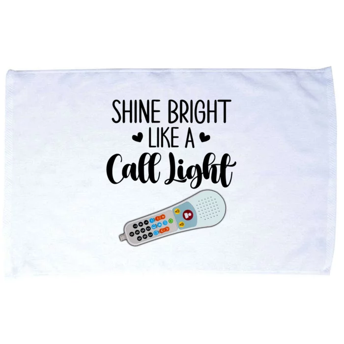 Shines Bright Like Call Light Funny Nurse Aide Er Icu Nurse Cute Gift Microfiber Hand Towel