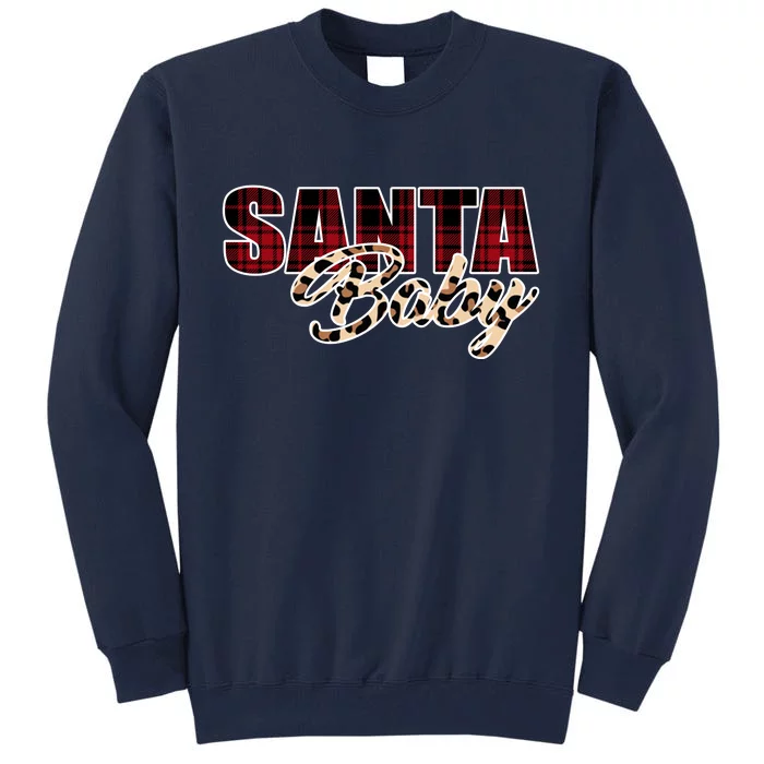 Santa Baby Leopard Christmas Pattern Logo Tall Sweatshirt