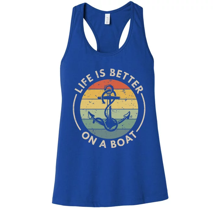 Sailor Boat Life Is Better On A Boat Women's Racerback Tank