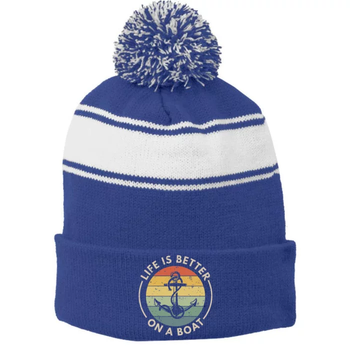 Sailor Boat Life Is Better On A Boat Stripe Pom Pom Beanie