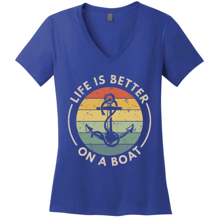 Sailor Boat Life Is Better On A Boat Women's V-Neck T-Shirt